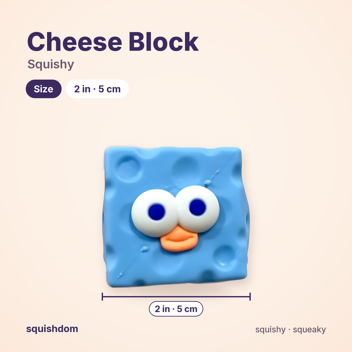 Cheese Block Squishy size guide · Emoji 2 in (5 cm) · by Squishdom