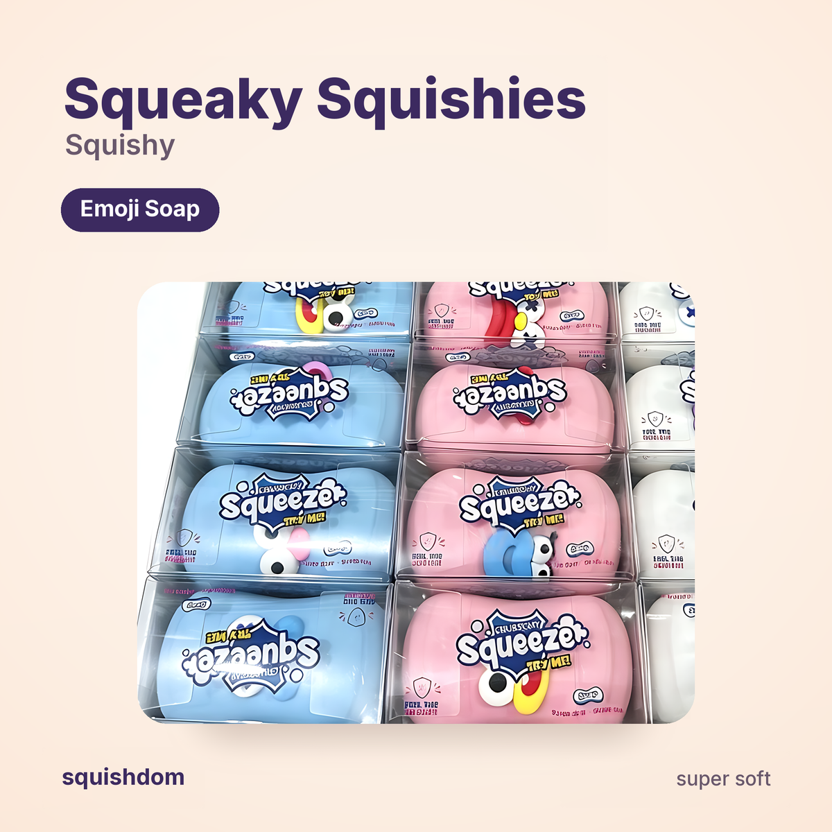 Squeaky Squishies by Squishdom