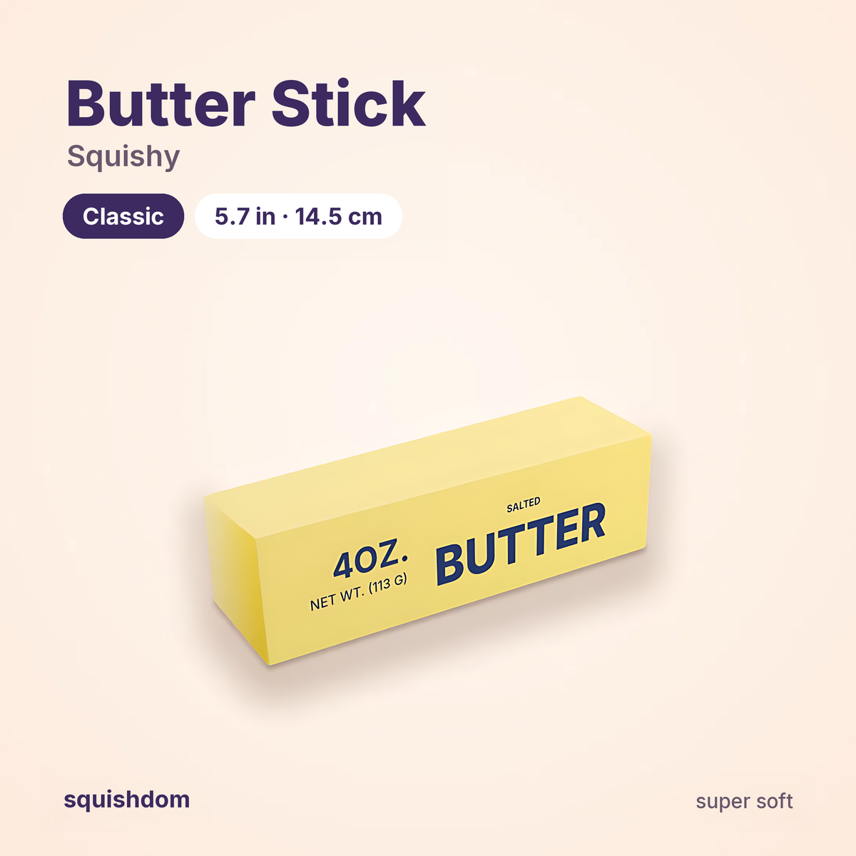 Butter Stick Squishy Classic by Squishdom