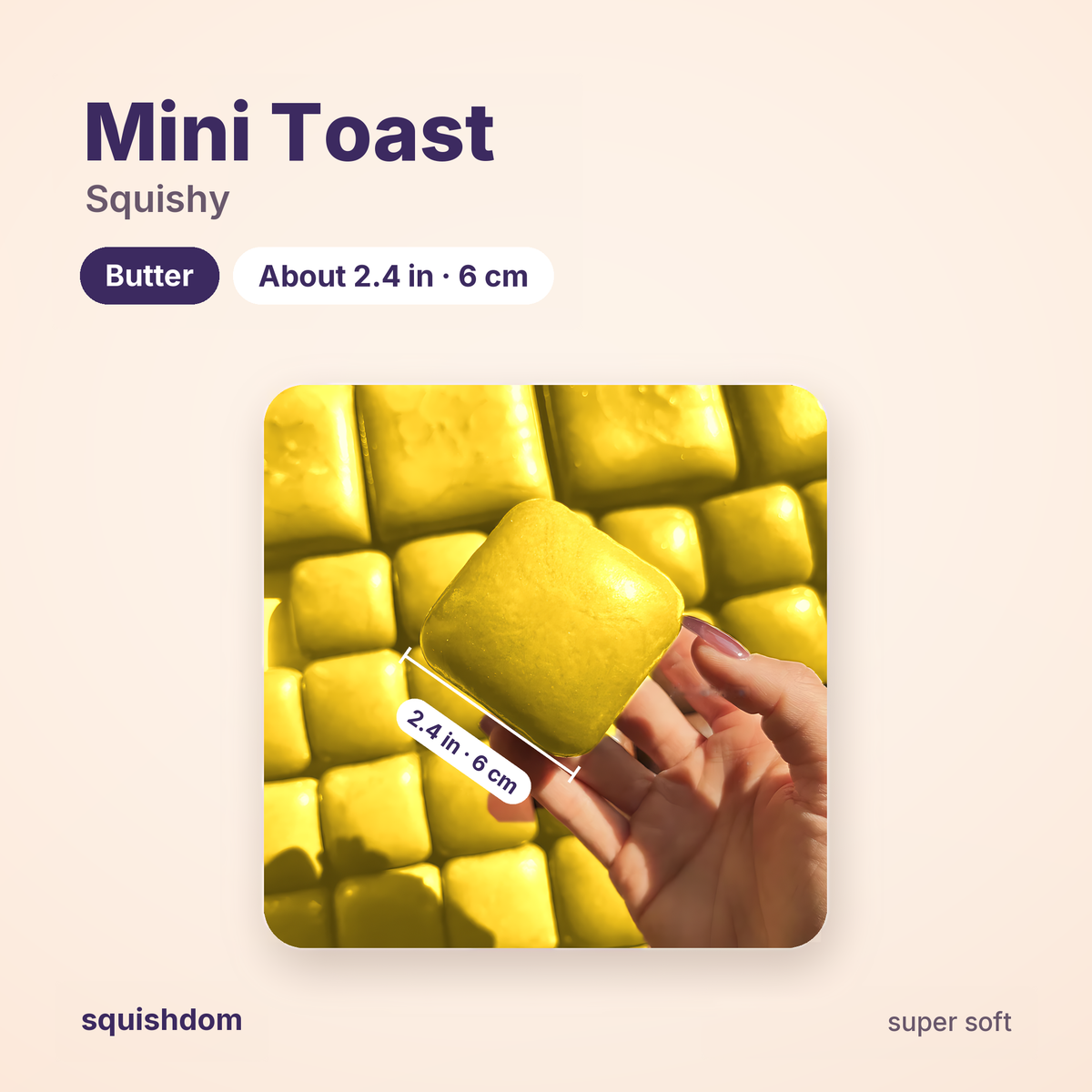 Mini Toast Squishy size guide · Butter · by Squishdom