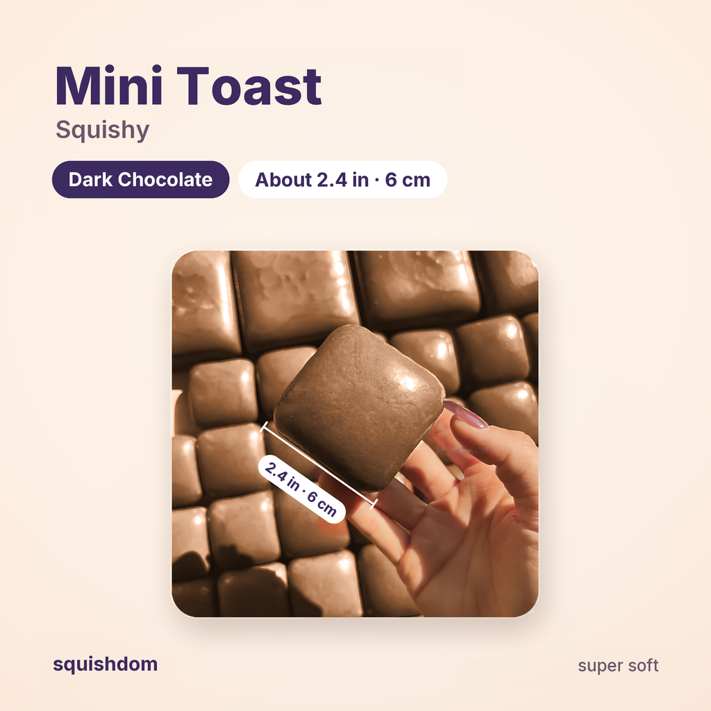 Mini Toast Squishy size guide · Dark Chocolate · by Squishdom