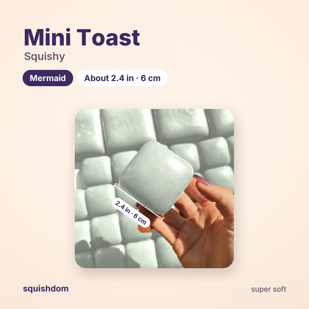 Mini Toast Squishy size guide · Mermaid · by Squishdom