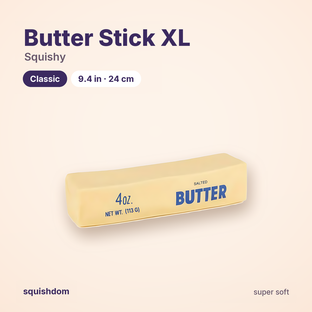 Big Butter Stick Squishy (XL) by Squishdom